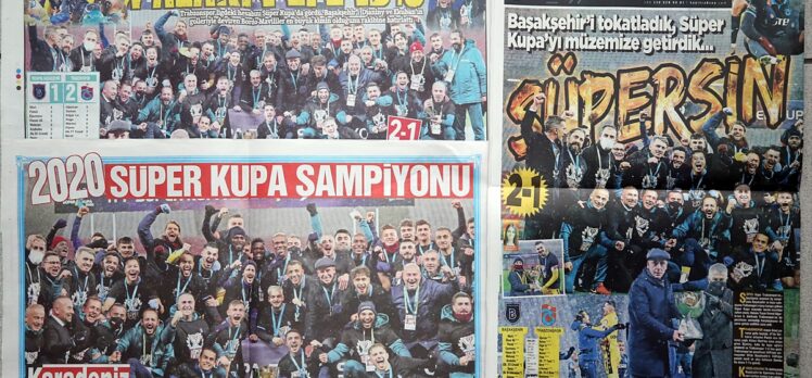 Trabzon yerel basınında “Süper Kupa” sevinci