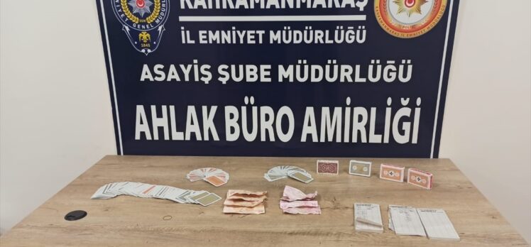 Kahramanmaraş'ta kumar oynayan 23 kişiye 72 bin 450 lira para cezası kesildi