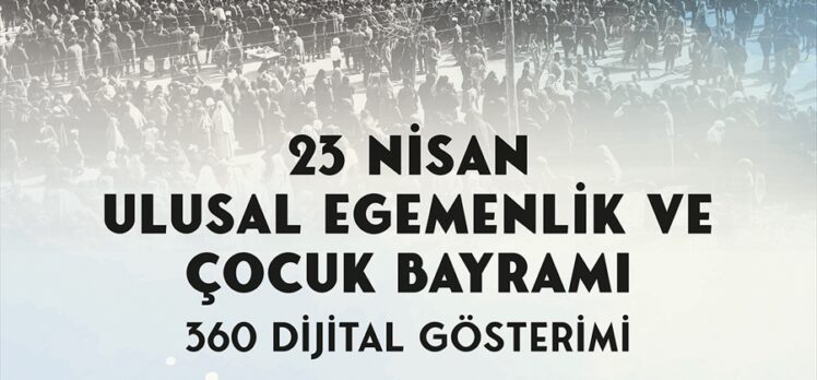 Cumhurbaşkanlığı İletişim Başkanlığından 23 Nisan'a özel sergi