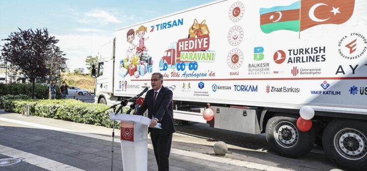 Türkiye'den gönderilen hediye karavanı, Karabağ'daki şehit ve gazilerin çocuklarıyla buluşacak