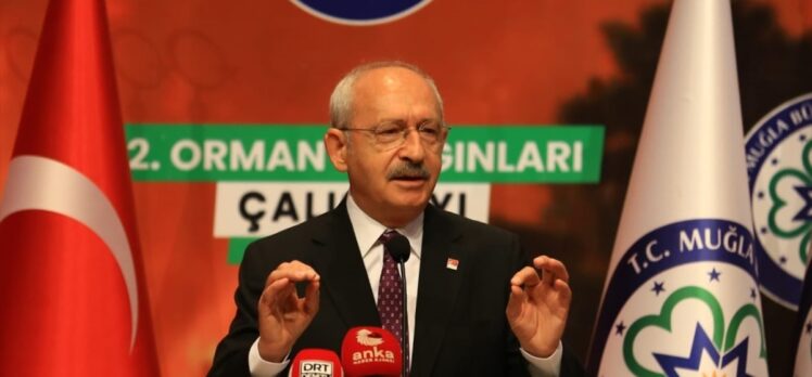 CHP Genel Başkanı Kılıçdaroğlu, Muğla'da 2. Orman Yangınları Çalıştayı'nda konuştu: (1)