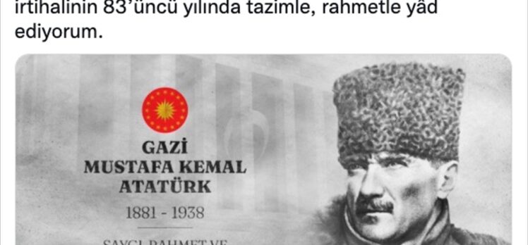 Cumhurbaşkanı Erdoğan, Atatürk'ü saat 09.05'te paylaştığı mesajla andı