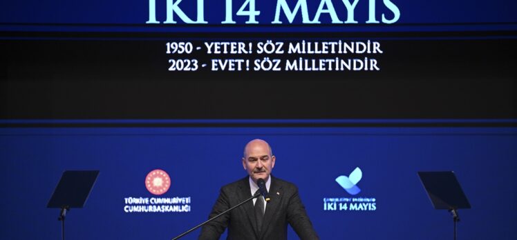 İçişleri Bakanı Soylu “Cumhuriyet Tarihinde İki 14 Mayıs” panelinde konuştu: