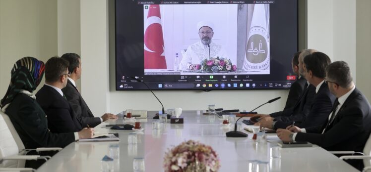 Diyanet İşleri Başkanı Erbaş, Din Hizmetleri müşavir ve ataşeleriyle çevrim içi toplantıda görüştü: