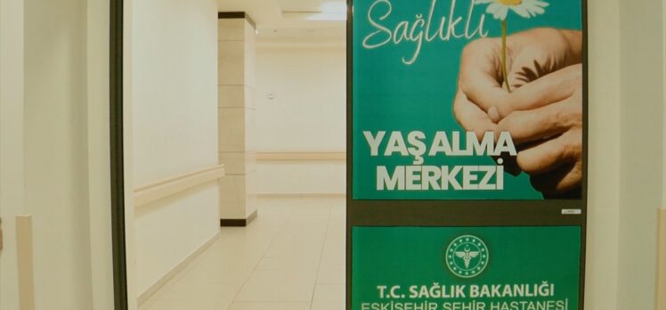 Eskişehir Şehir Hastanesinde yeni açılan Sağlıklı Yaş Alma Merkezinden 350 kişi yararlandı