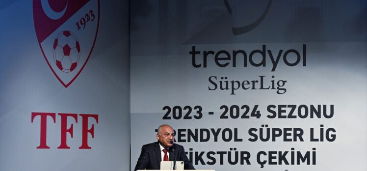 Trendyol Süper Lig'de 2023-2024 sezonunun fikstür çekimi gerçekleşti