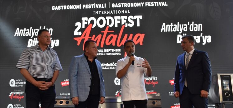 “2. Uluslararası Food Fest Antalya” kapılarını açtı