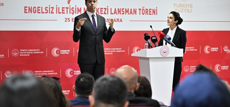 Aile ve Sosyal Hizmetler Bakanı Göktaş, “AİLEM Engelsiz İletişim Merkezi Tanıtım Töreni”nde konuştu: