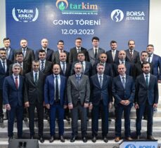 Borsa İstanbul'da gong Tarkim Bitki Koruma Sanayi ve Ticaret AŞ için çaldı