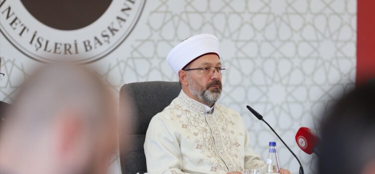 Diyanet İşleri Başkanı Erbaş, Mevlid-i Nebi Haftası'na ilişkin istişare toplantısında konuştu: