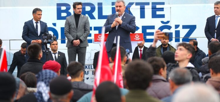 BBP Genel Başkanı Destici, Kahramanmaraş'ta konuştu: