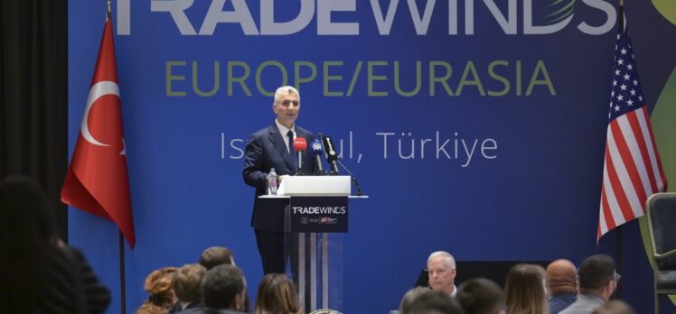 Ticaret Bakanı Bolat, “Trade Winds Europe/Eurasia” forumunda konuştu: