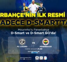 Lugano-Fenerbahçe maçı, D-Smart ile D-Smart GO'dan yayınlanacak