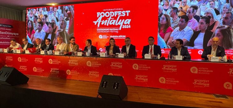 “3. Uluslararası Food Fest Antalya” 6 Eylül'de başlayacak