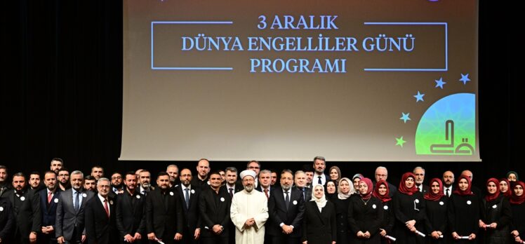 Diyanet İşleri Başkanı Erbaş Dünya Engelliler Günü Açılış Programı'nda konuştu: